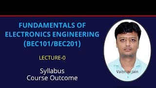 L0_Syllabus & Course Outcomes | Electronics Engineering (BEC101/201) | Hindi