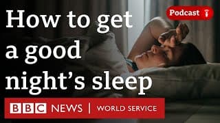 Do we get enough sleep? - The Global Story podcast, BBC World Service