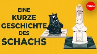 Eine kurze Geschichte des Schachs – Alex Gendler