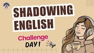 Shadowing English Speaking Practice | Speak Fluently 5-Day English Speaking Challenge